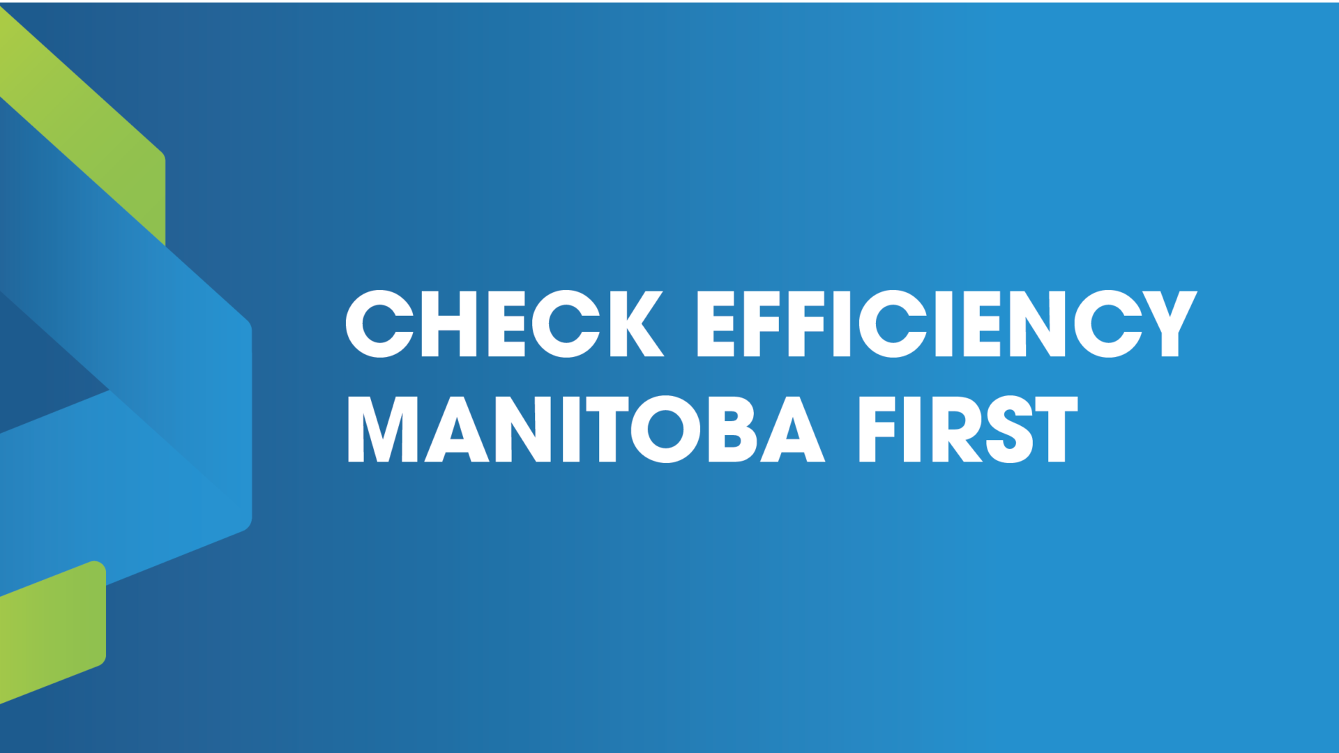 Rising home renovation costs means it’s best to check Efficiency Manitoba first for savings